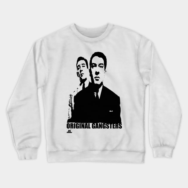 Original Gangsters Crewneck Sweatshirt by DCWorkings